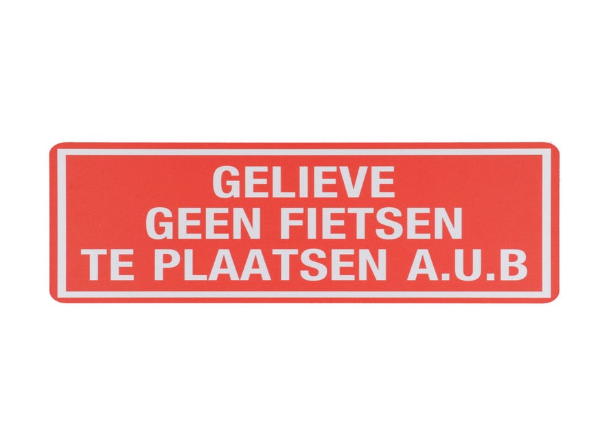 Bord Z146 Geen Fietsen Pl