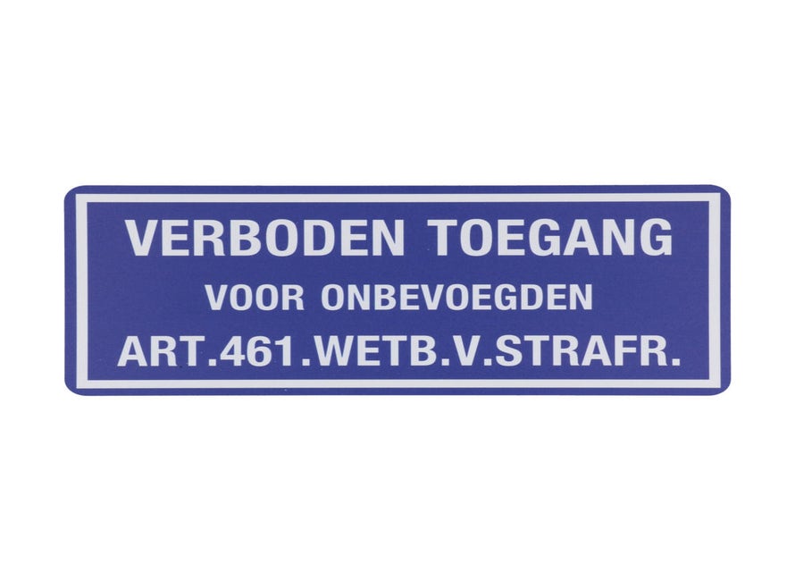 Bord Z148 Verboden Toegang Onbev